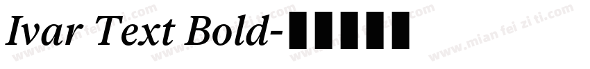 Ivar Text Bold字体转换